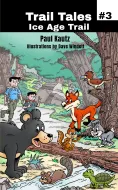 Trail Tales: Ice Age Trail